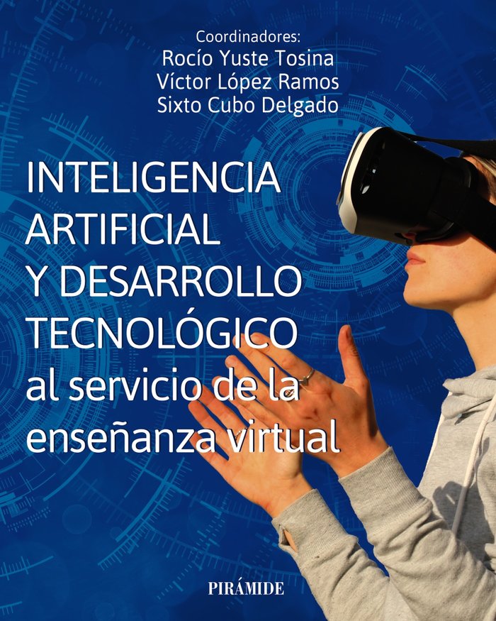 INTELIGENCIA ARTIFICIAL Y DESARROLLO TECNOLOGICO AL SERVICIO, de YUSTE TOSINA, ROCIO | portada del libro