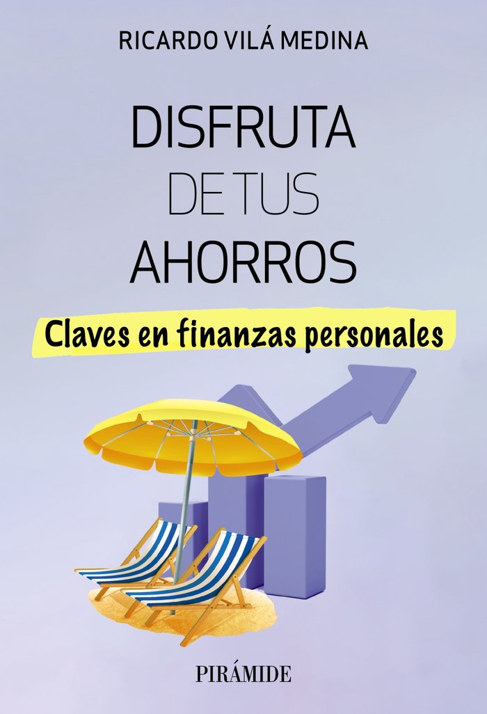 Disfruta de tus ahorros, de VILA MEDINA, RICARDO | portada del libro