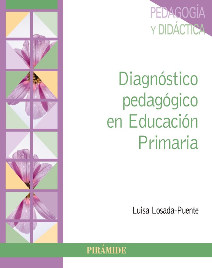 DIAGNOSTICO PEDAGOGICO EN EDUCACION PRIMARIA, de LOSADA-PUENTE, LUISA | portada del libro
