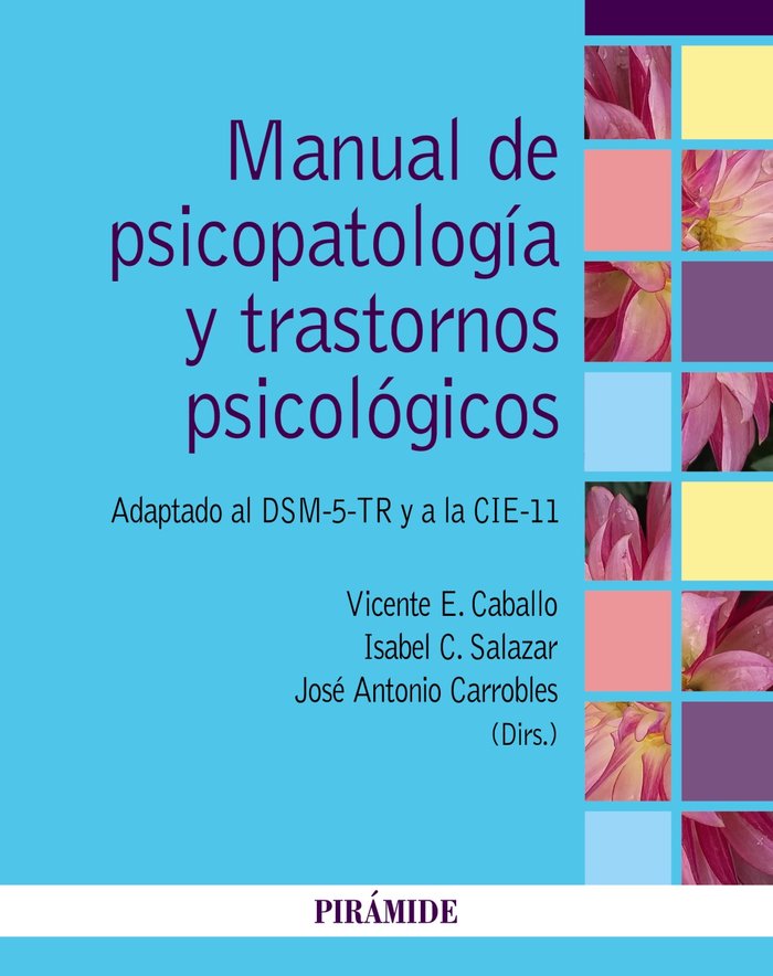 MANUAL DE PSICOPATOLOGIA Y TRASTORNOS PSICOLOGICOS, de CABALLO MANRIQUE, VICENTE E. | portada del libro