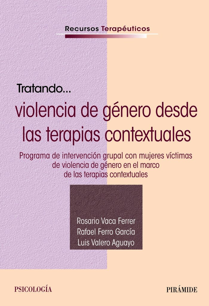 TRATANDO LA VIOLENCIA DE GENERO DESDE LAS TERAPIAS CONTEX, de VACA FERRER, ROSARIO | portada del libro