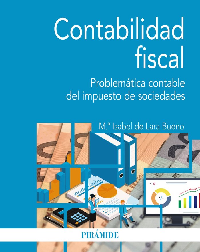 CONTABILIDAD FISCAL, de LARA BUENO, M.ª ISABEL DE | portada del libro