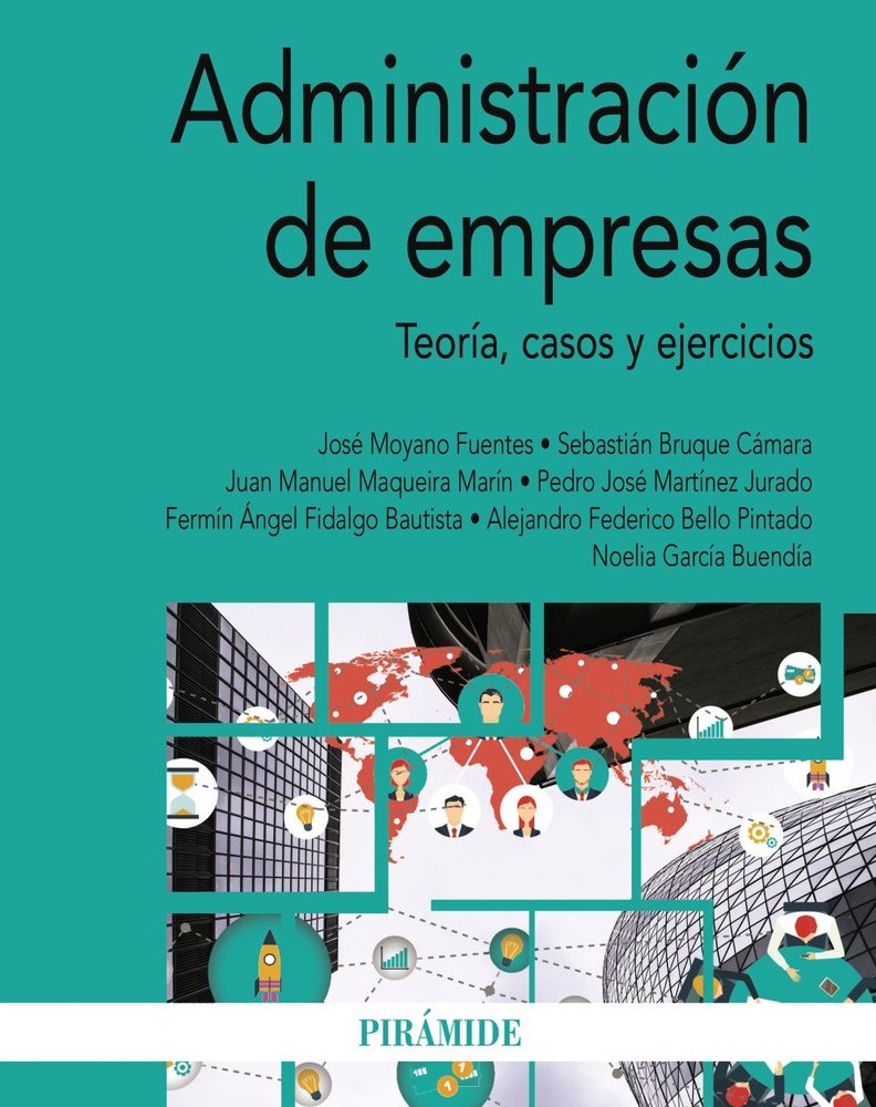 ADMINISTRACION DE EMPRESAS, de MOYANO FUENTES, JOSE | portada del libro