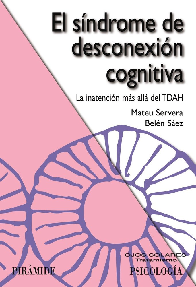 EL SINDROME DE DESCONEXION COGNITIVA, de SERVERA BARCELO, MATEU | portada del libro