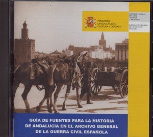 GUIA DE FUENTES PARA LA HISTORIA DE ANDALUCIA | portada del libro