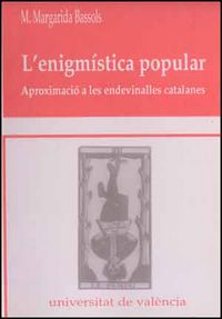 L'enigmística popular. Aproximació a les endevinalles catalanes, de Bassols Puig | portada del libro