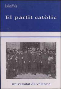 El partit catòlic, de Valls Montes | portada del libro