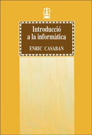 Introducció a la informàtica, de Casaban Moya | portada del libro