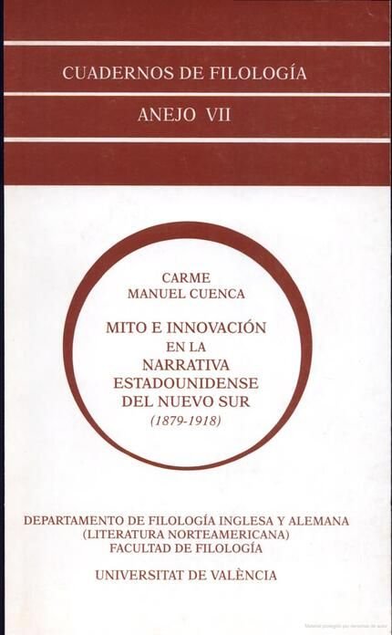 Mito e innovación en la narrativa estadounidense del Nuevo Sur (1879-1918), de Manuel Cuenca | portada del libro