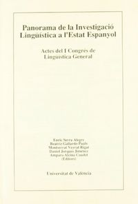 Panorama de la investigació lingüística a l'Estat espanyol (II): Comunicacions. Gramàtica i lingüíst, de Varios autores | por