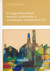 Competitividad, medio ambiente y estrategia industrial (2 vols.), de Varios autores | portada del libro