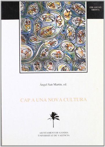 Cap a una nova cultura, de Varios autores | portada del libro