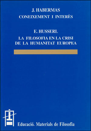 Coneixement i interès / La filosofia en la crisi de la humanitat europea, de Habermas | portada del libro