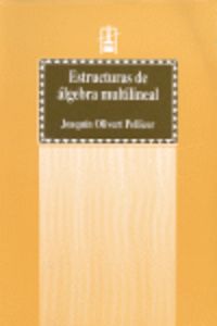 Estructuras de álgebra multilineal, de Olivert Pellicer | portada del libro