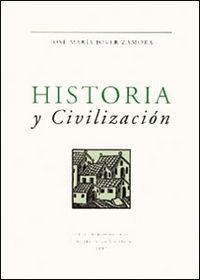 Historia y civilización, de Jover Zamora | portada del libro