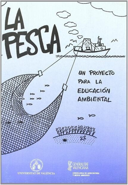 La pesca: un proyecto para la educación ambiental, de Varios autores | portada del libro