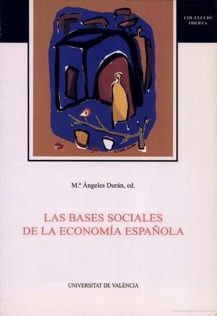 Las bases sociales de la economía española, de Varios autores | portada del libro