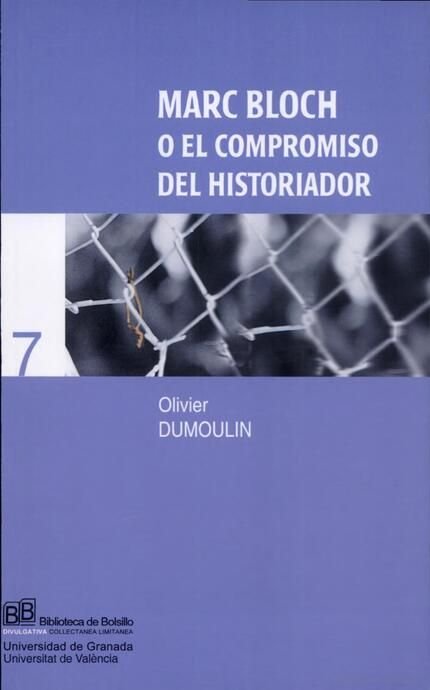 Marc Bloch o el compromiso del historiador, de Dumoulin | portada del libro