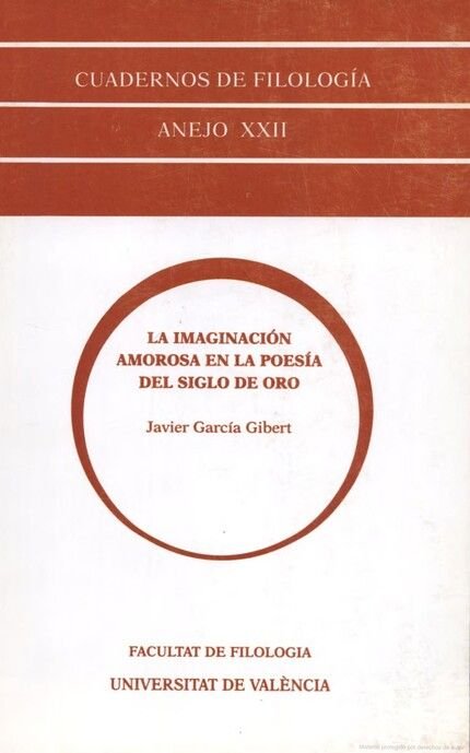 La imaginación amorosa en la poesía del siglo de oro, de García Gibert | portada del libro
