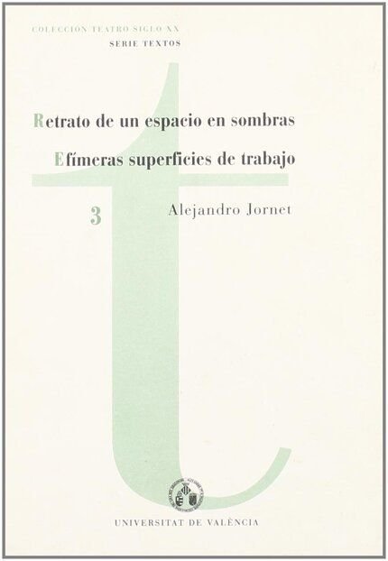 Retrato de un espacio en sombras y efímeras superficies de trabajo, de Jornet | portada del libro