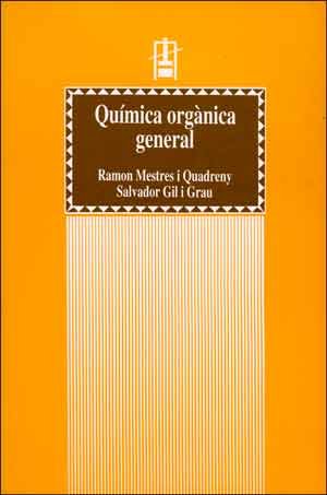 Química orgànica general (2a ed.), de Gil i Grau | portada del libro