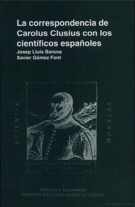 La correspondencia de Carolus Clusius con los científicos españoles, de Barona Vilar | portada del libro