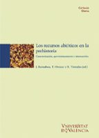 Los recursos abióticos en la prehistoria, de Joan Bernabeu Aubán | portada del libro