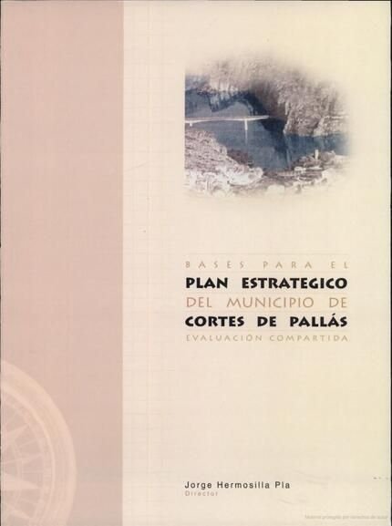Bases para el plan estratégico del municipio de Cortes de Pallás. Evaluación compartida, de Varios autores | portada del libr