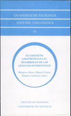 El contacto lingüístico en el desarrollo de las lenguas occidentales, de MILAGROS ALEZA IZQUIERDO | portada del libro