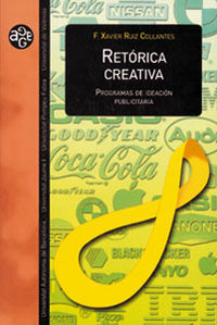 Retórica creativa, de Ruiz Collantes | portada del libro