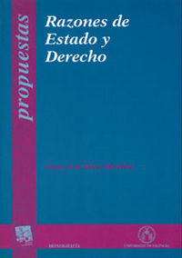 Razones de Estado y Derecho, de Díez Sánchez | portada del libro