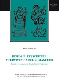 Historia, reescritura y pervivencia del romancero, de Varios autores | portada del libro