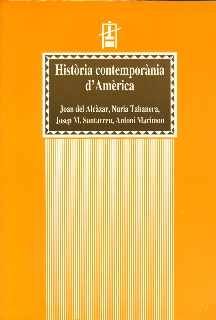 Història contemporània d'Amèrica, de del Alcázar Garrido | portada del libro