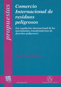 Comercio internacional de residuos peligrosos, de Cubel Sánchez | portada del libro
