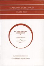 El indigenismo americano (II), de CRISTINA MATUTE | portada del libro