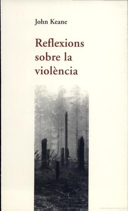 Reflexions sobre la violència, de Keane | portada del libro