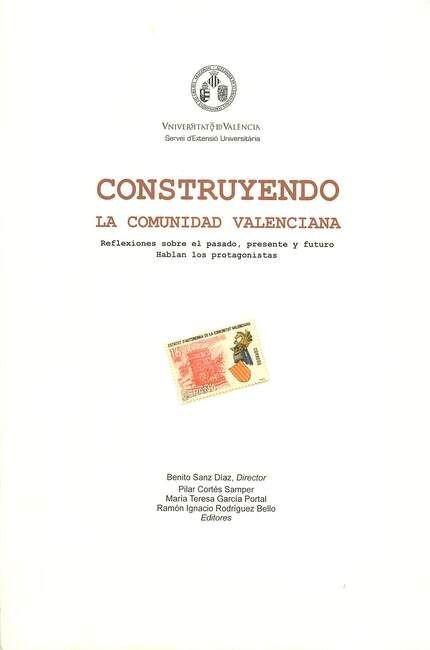 Construyendo la Comunidad Valenciana, de Varios autores | portada del libro