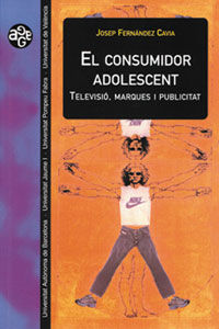 El consumidor adolescent, de Fernández Cavia | portada del libro