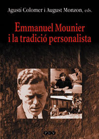 Emmanuel Mounier i la tradició personalista, de Varios autores | portada del libro