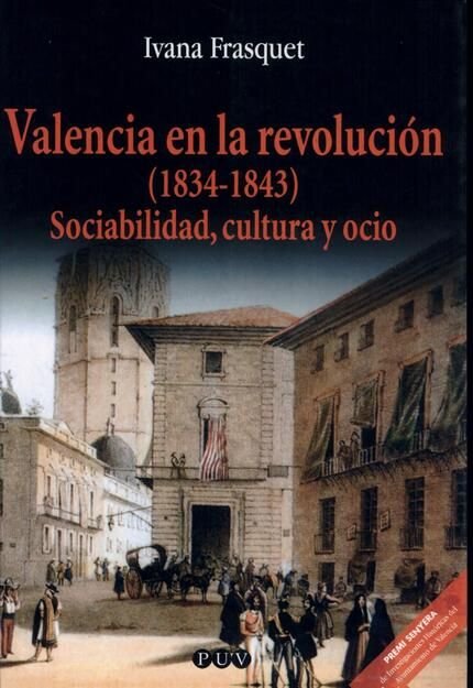 Valencia en la revolución (1834-1843), de Frasquet | portada del libro