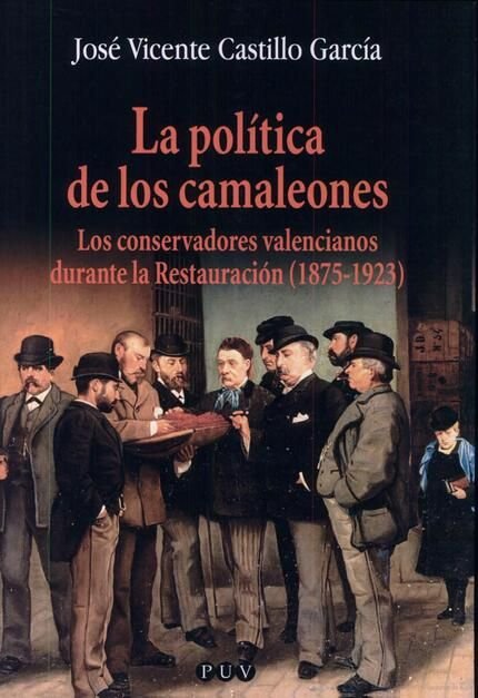 La política de los camaleones, de Castillo García, José Vicente | portada del libro