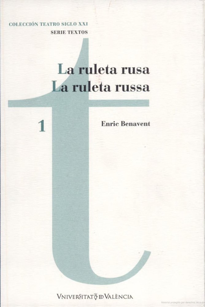 La ruleta rusa / La ruleta russa, de Benavent | portada del libro