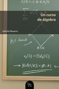 Un curso de álgebra, de NAVARRO ORTEGA | portada del libro