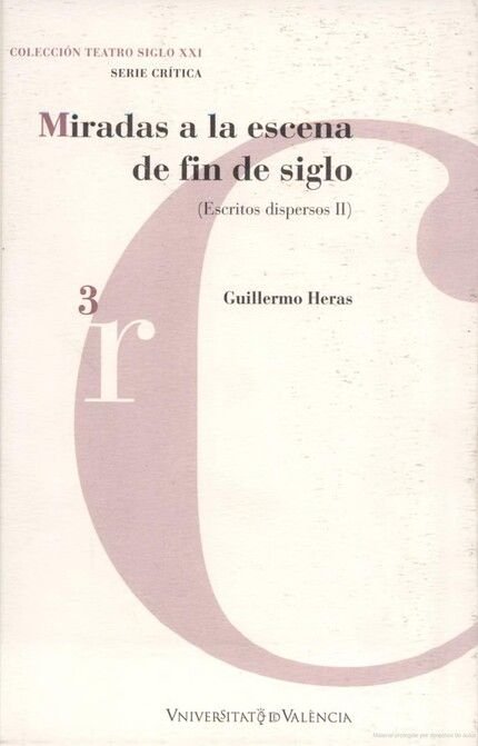 Miradas a la escena de fin de siglo, de Heras Toledo | portada del libro