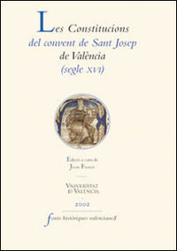 Les Constitucions del convent de Sant Josep de València (segle XVI), de Varios autores | portada del libro
