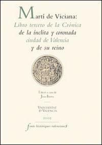 Martí de Viciana: Libro tercero de la Crónica de la ínclita y coronada ciudad de Valencia y de su re, de Viciana | portada de