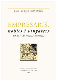 Empresaris, nobles i vinyaters, de Giralt i Raventós | portada del libro