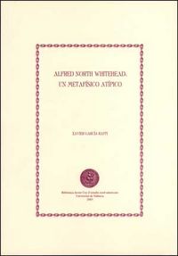 Alfred North Whitehead: un metafísico atípico, de García Raffi, Xavier | portada del libro