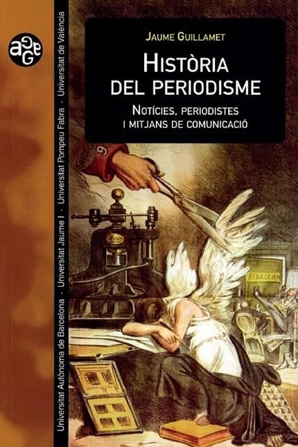 Història del periodisme, de Guillamet, Jaume | portada del libro
