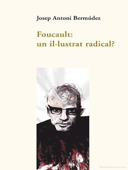 Foucault: un il·lustrat radical?, de Bermúdez Roses | portada del libro